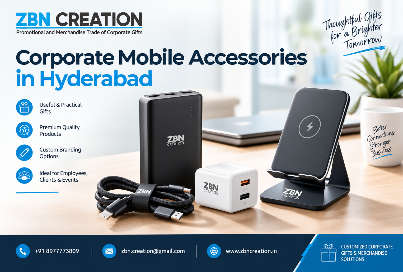 Corporate Mobile Accessories in Hyderabad by ZBN Creation Image Caption: Premium and practical corporate mobile accessories in Hyderabad for employee, client, event and business gifting.
